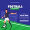 Football League Poster Design With Faceless Footballer Player Kicking Ball