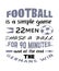 Football is a simple game quote graphic