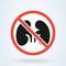 Forbidden sign with a kidney amputation internal organ, no kidneys. Vector illustration