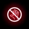 Forbidden touch icon in red neon style. Can be used for web, logo, mobile app, UI, UX