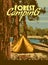 Forest Camping poster retro, camping outdoor travel. Tourism hiking summer forest, vector illustration