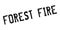 Forest Fire rubber stamp