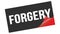 FORGERY text on black red sticker stamp