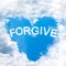 Forgive concept tell by shy cloud nature