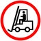 Forklift allowed prohibition red circle road sign