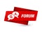 Forum (question answer bubble icon) premium red tag sign