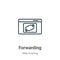 Forwarding outline vector icon. Thin line black forwarding icon, flat vector simple element illustration from editable web hosting