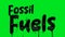 Fossil Fuels Black Dripping Liquid text in Alpha Channel