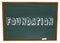 Foundation Word Chalkboard Learn Business Principles Start Basis