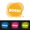 Four Colorful Transparency Bonus Buttons - Vector Illustration - Isolated On Black And White Background