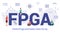 Fpga field programmable gate array concept with modern big text or word and people with icon related modern flat style