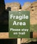 Fragile Area Sign