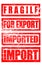 Fragile, For Export, Imported Rubber Stamp Marks Trade Terms