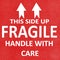 Fragile rubber stamp sticker with handle with care text and Sign