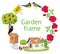 Frame round garden
