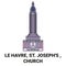 France, Le Havre, St. Joseph's , Church travel landmark vector illustration