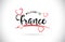 France Welcome To Word Text with Handwritten Font and Red Love H