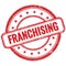 FRANCHISING text on red grungy round rubber stamp