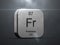 Francium element from the periodic table