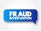 Fraud Investigation text stamp, concept background