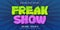 Freak show text, comic style editable text effect