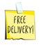 Free delivery paper sticky note. Retro reminder sticker