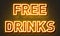 Free drinks neon sign