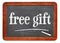 Free gift blackboard sign