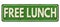 Free lunch vintage rusty metal sign