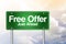 Free Offer Just Ahead Green Road Sign