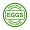 Free range eggs stamp. Free range chicken. Food quality