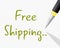 Free Shipping Indicates With Our Compliments And Delivery