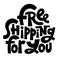 Free shipping lettering