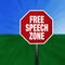 Free Speech Zone Stop Sign