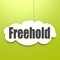 Freehold word on white cloud