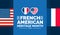 French American Heritage Month background, banner, wallpaper, poster and card design template