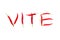 French word vite meaning quick written with red chili peppers on white background abstract concept photo