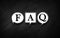 Frequently Asked question written in bubble speech on chalkboard.. FAQ 3D White Bubbles in blackboard Business help and support