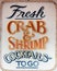 Fresh crab and shrimp