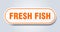 fresh fish sticker.