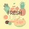 Fresh juice retro grunge poster. Vector typographical design.