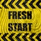 Fresh start sign