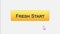 Fresh start web interface button clicked with mouse, different color choice