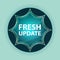 Fresh Update magical glassy sunburst blue button sky blue background