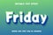 Friday text - editable gradient text effect