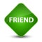 Friend elegant green diamond button