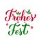 Frohes Fest calligraphy hand lettering with holly berries and leaves. Happy Holidays typography poster in German. Easy