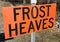 Frost Heaves Sign