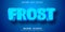 Frost text, cartoon game style editable text effect