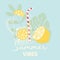 Fruit design with summer vibes typography slogan and fresh lemon fruit and lemonade on light blue background with palm leaves